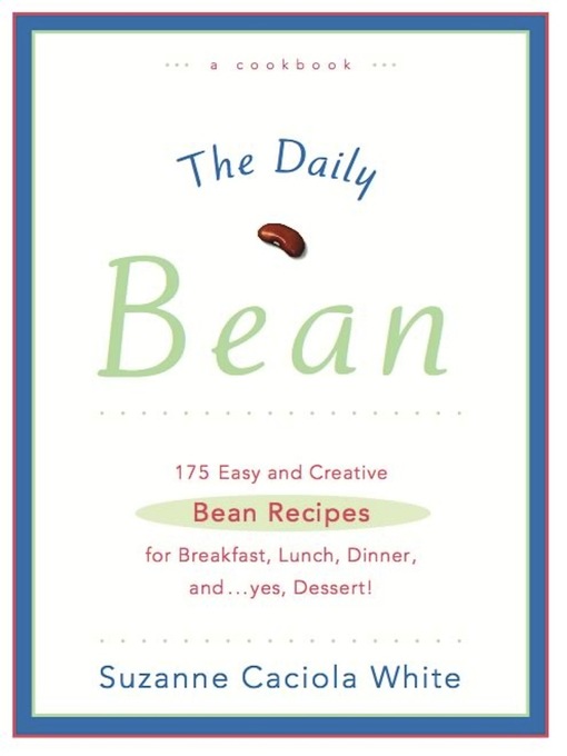 Title details for The Daily Bean by Suzanne Caciola White - Available